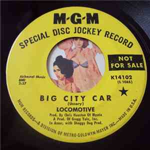 Locomotive  - Big City Car / Roberta