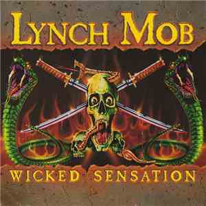 Lynch Mob  - Wicked Sensation