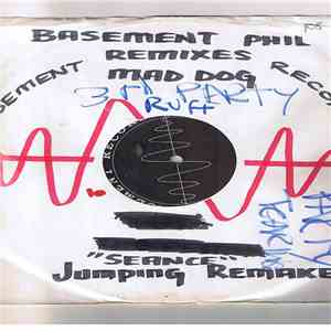Mad Dog, 312 Project - Seance (The Jack & Phil Remix) / Release The Pressure