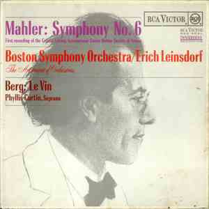 Mahler / Boston Symphony Orchestra / Erich Leinsdorf / Berg / Phyllis Curtin - Symphony No. 6 / Le Vin