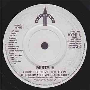 Mista E - Don't Believe The Hype (Remix)