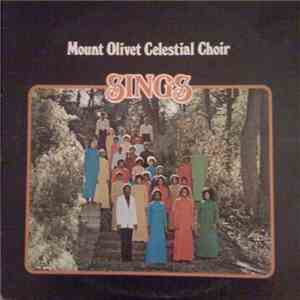 Mount Olivet Celestial Choir - Sings