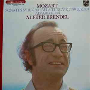 Mozart - Alfred Brendel - Sonates N° 11, K.331 ,,Alla Turca" Et N° 13, K.333 Adagio, K. 540