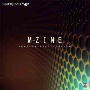 M-Zine - Peristaltic / Riddance
