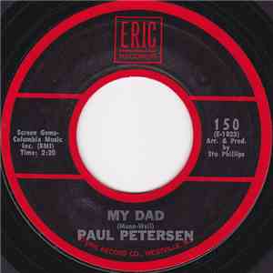 Paul Petersen - My Dad / She Can't Find Her Keys
