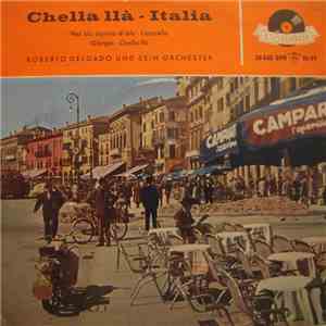 Roberto Delgado & His Orchestra - Chella llá -Italia
