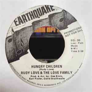 Rudy Love And The Love Family - Hungry Children/Then I Found You