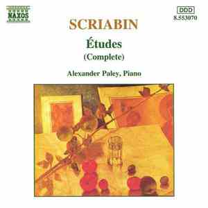 Scriabin, Alexander Paley - Etudes (Complete)