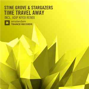 Stine Grove & Stargazers  - Time Travel Away