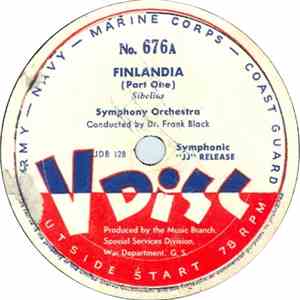 Symphony Orchestra Conducted By Dr. Frank Black - Finlandia