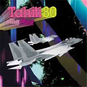 Tahiti 80 - Big Day