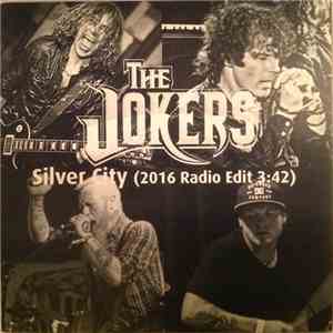 The Jokers  - Silver City