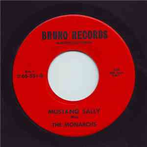 The Monarchs  - Mustang Sally / Nice Girl