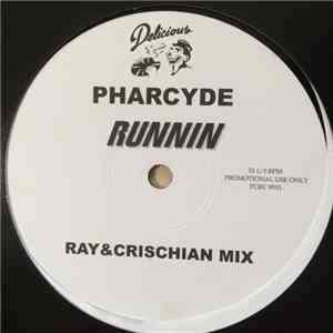 The Pharcyde - Runnin'