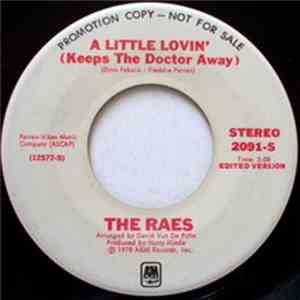 The Raes - A Little Lovin' (Keeps The Doctor Away)