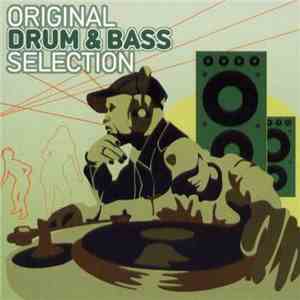 Various - Original Drum & Bass Selection