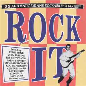 Various - Rock It (32 R&R And Rockabilly Shakers)