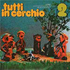 Various - Tutti In Cerchio - 2 (Canti)