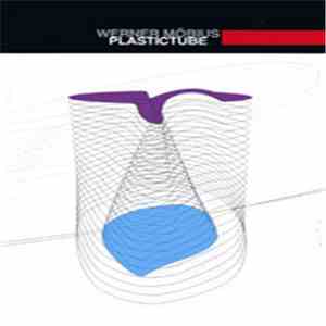 Werner Möbius - Plastictube