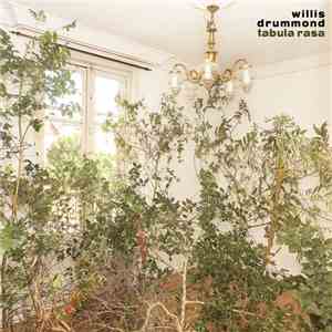 Willis Drummond - Tabula Rasa