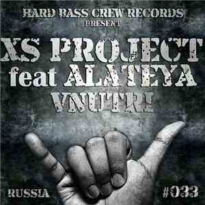 XS Project Feat. Alateya - Vnturi