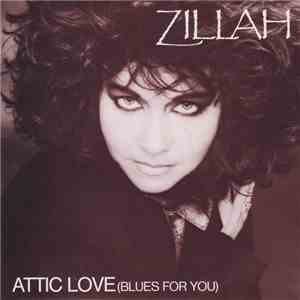 Zillah - Attic Love (Blues For You)