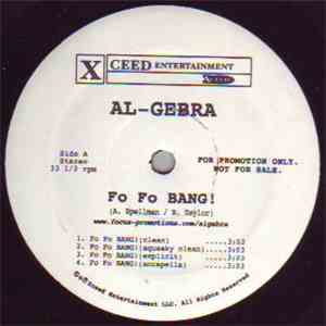 Al-Gebra - Fo Fo Bang! / Another Good Day