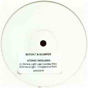 Atomic Hooligan - Shine A Light (Remixes)