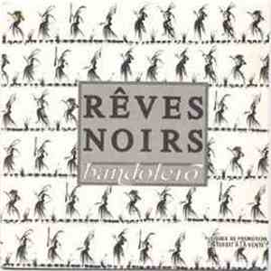 Bandolero - Rêves Noirs