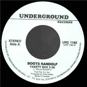 Boots Randolf / Cozy Eggleston & His Combo - Yakety Sax / The Big Heavy