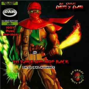Da Great Deity Dah - To Take Hip-Hop Back: The Global Alliance