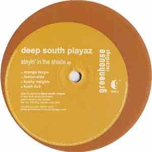 Deep South Playaz - Stayin' In The Shade EP