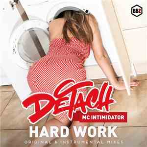 Detach - Hard Work