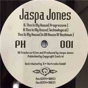 Jaspa Jones - This Is My House