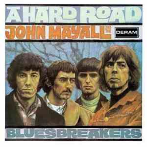 John Mayall And The Bluesbreakers - A Hard Road