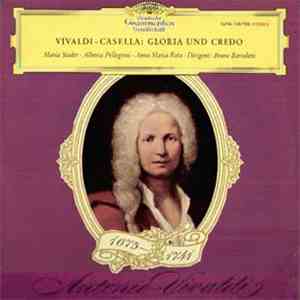 Maria Stader, Alberta Pellegrini, Anna Maria Rota, Bruno Bartoletti - Vivaldi - Casella: Gloria Und Credo