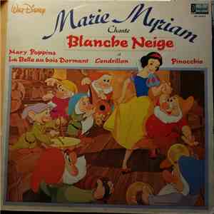 Marie Myriam - Chante Blanche Neige