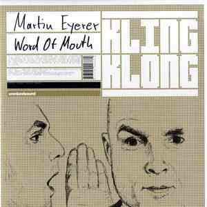 Martin Eyerer - Word Of Mouth