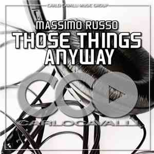 Massimo Russo - Those Things Anyway