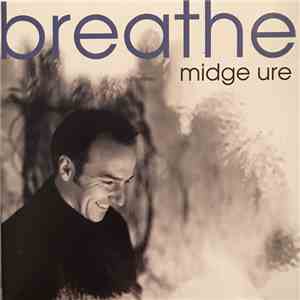 Midge Ure - Breathe