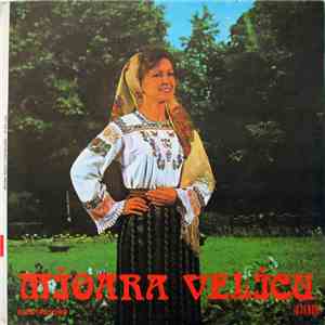 Mioara Velicu - Așa-i Hora Pe La Noi