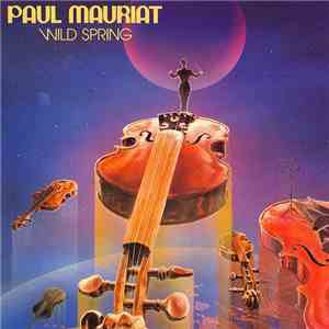 Paul Mauriat - Wild Spring