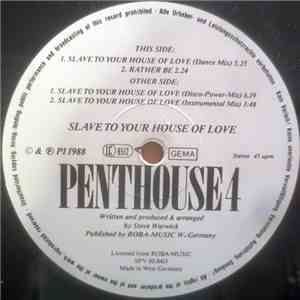 Penthouse 4 - Slave To Your House Of Love