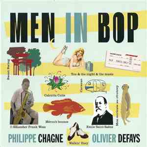 Philippe Chagne, Olivier Defays - Men In Bop