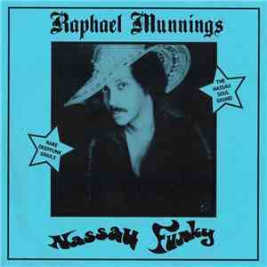 Raphael Munnings - Nassau Funky