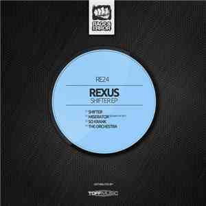 Rexus - Shifter EP