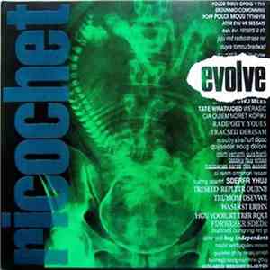Ricochet - Evolve