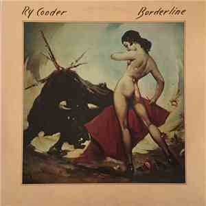 Ry Cooder - Borderline