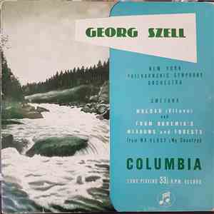 Smetana, George Szell, New York Philharmonic Symphony Orchestra - The Moldau ("Vltava") / From Bohemia's Meadows And Forests