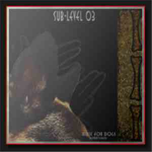 Sub-Level 03 - Music For Dogs